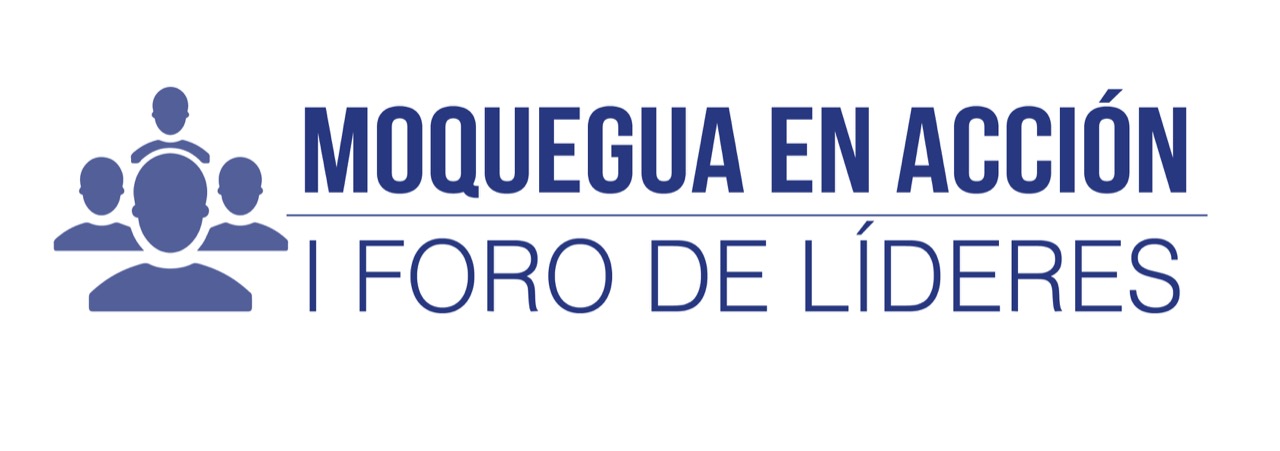 I FORO DE LÍDERES MOQUEGUA EN ACCIÓN

